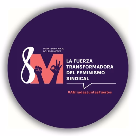 8M. El Feminismo Sindical Transforma